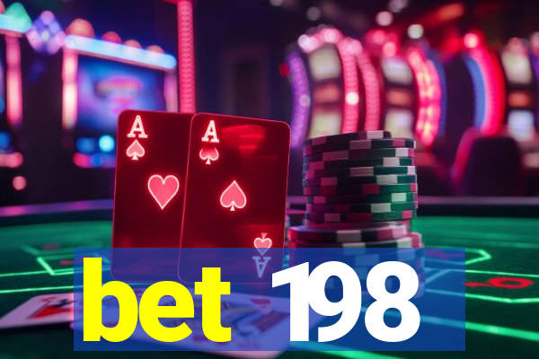 bet 198